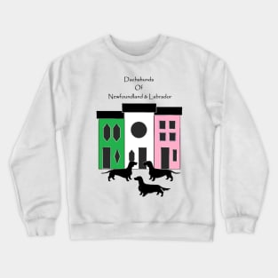 Dachshunds of NL Crewneck Sweatshirt